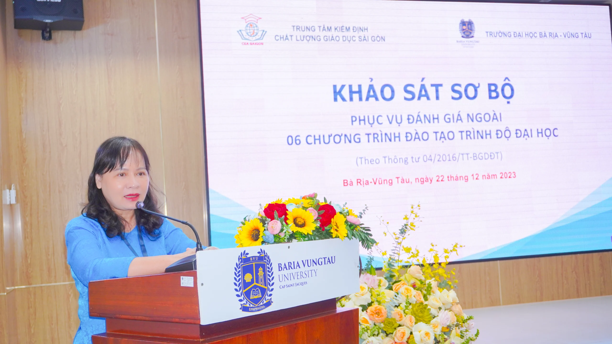 BVU phối hợp với Trung tâm Kiểm định Chất lượng giáo dục Sài Gòn tổ chức Lễ khai mạc đợt Khảo sát sơ bộ 06 chương trình đào tạo