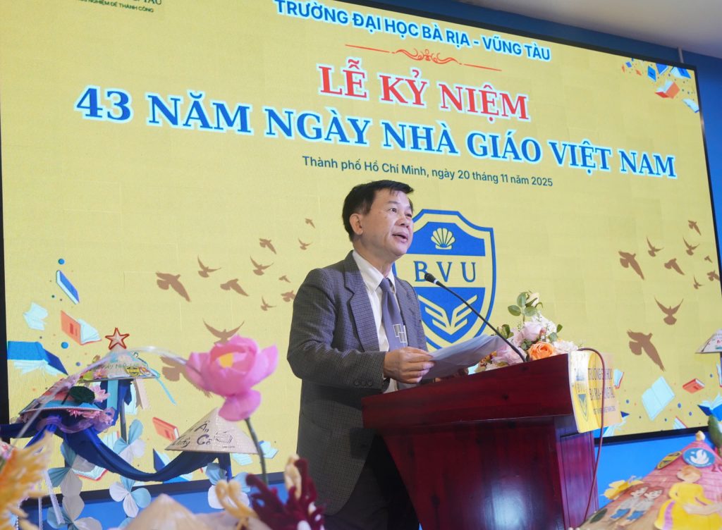 BVU: NƠI TRI ÂN ĐƯỢC THẮP SÁNG TỪ TRÁI TIM – CHÀO MỪNG NGÀY NHÀ GIÁO VIỆT NAM