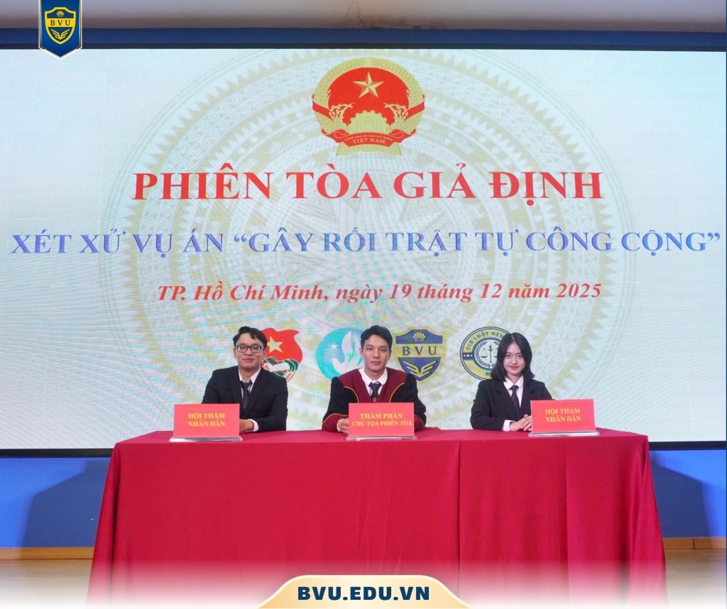 “THU HOẠCH” NHỮNG BÀI HỌC GIÁ TRỊ SAU PHIÊN TÒA GIẢ ĐỊNH CỦA SINH VIÊN BVU