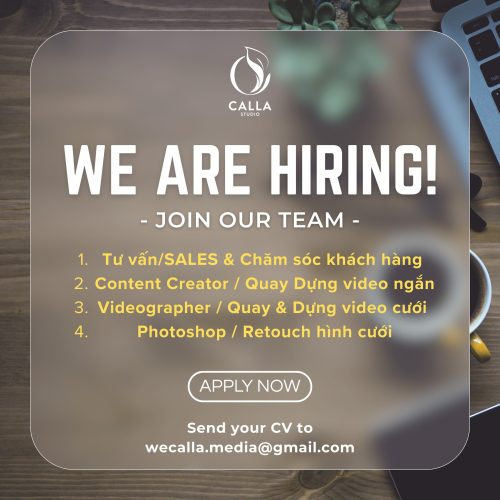 Calla Studio tuyển dụng – cơ hội nghề nghiệp hấp dẫn !