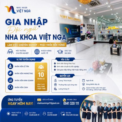 TUYỂN DỤNG PART-TIME / FULL-TIME – NHA KHOA VIỆT NGA