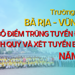 BVU CÔNG BỐ ĐIỂM TRÚNG TUYỂN ĐẠI HỌC CHÍNH QUY VÀ XÉT TUYỂN BỔ SUNG NĂM 2025