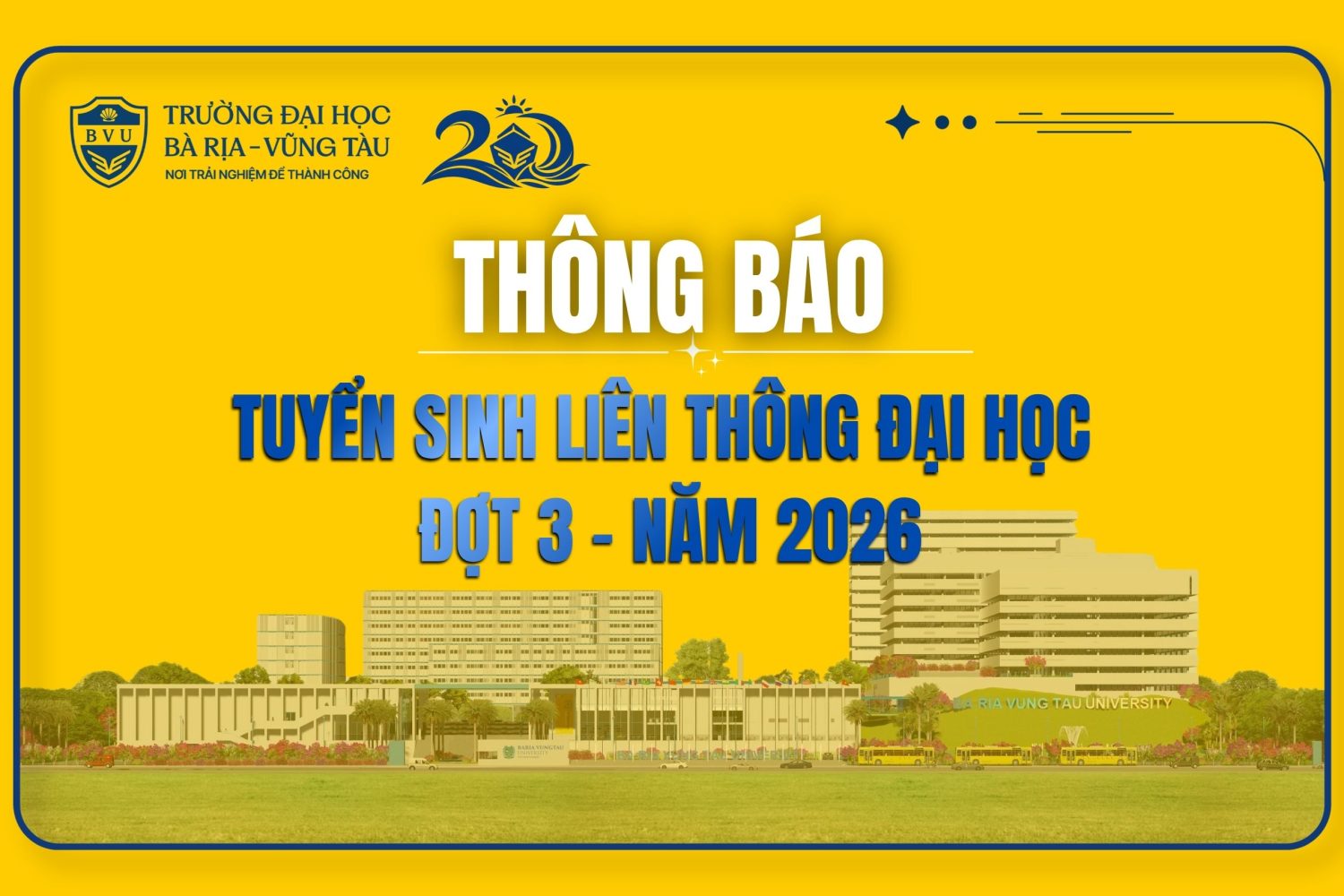 THÔNG BÁO TUYỂN SINH LIÊN THÔNG ĐẠI HỌC ĐỢT 03 NĂM 2026