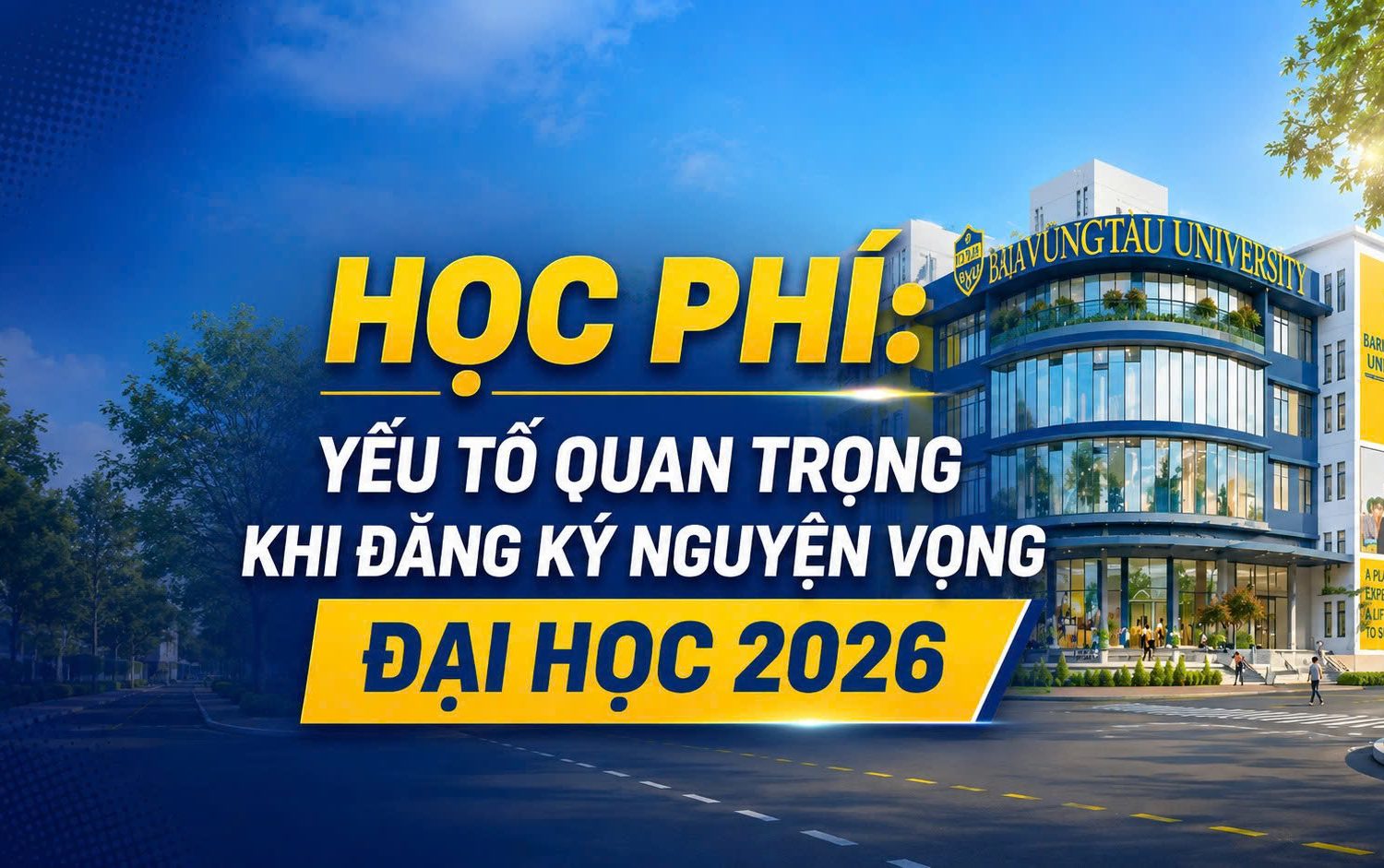 Học phí: Yếu tố quan trọng khi đăng ký nguyện vọng đại học 2026