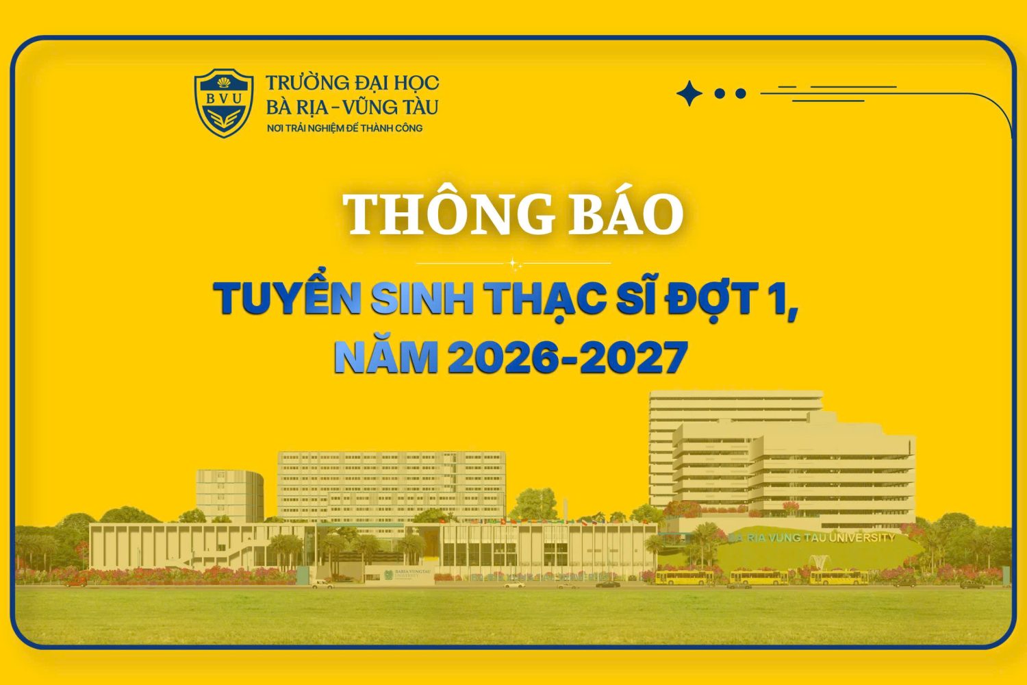 Thông báo Tuyển sinh Thạc sĩ đợt 1 năm 2026-2027